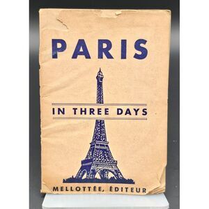 Vintage Paris In Three‎ Days Itinerary Paul Mellottee France 1940 Pull Out Maps